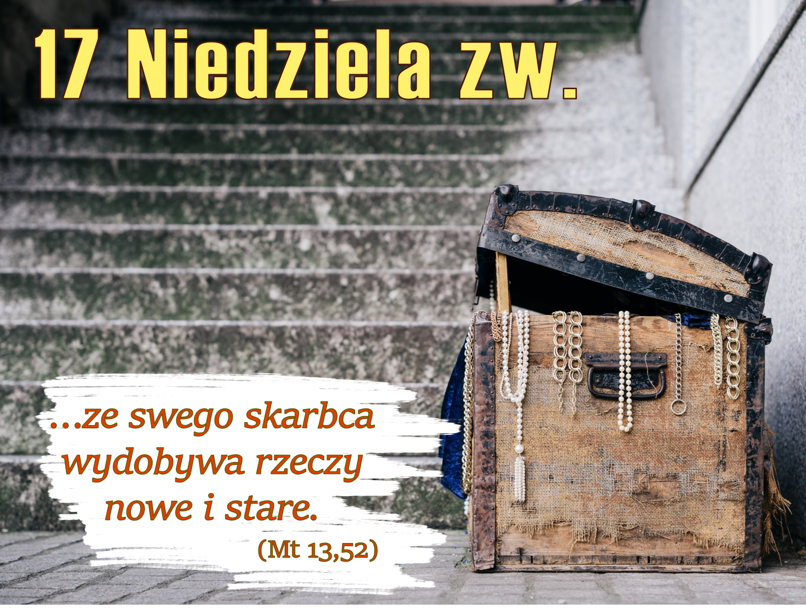 Read more about the article 17. Niedziela Zwykła