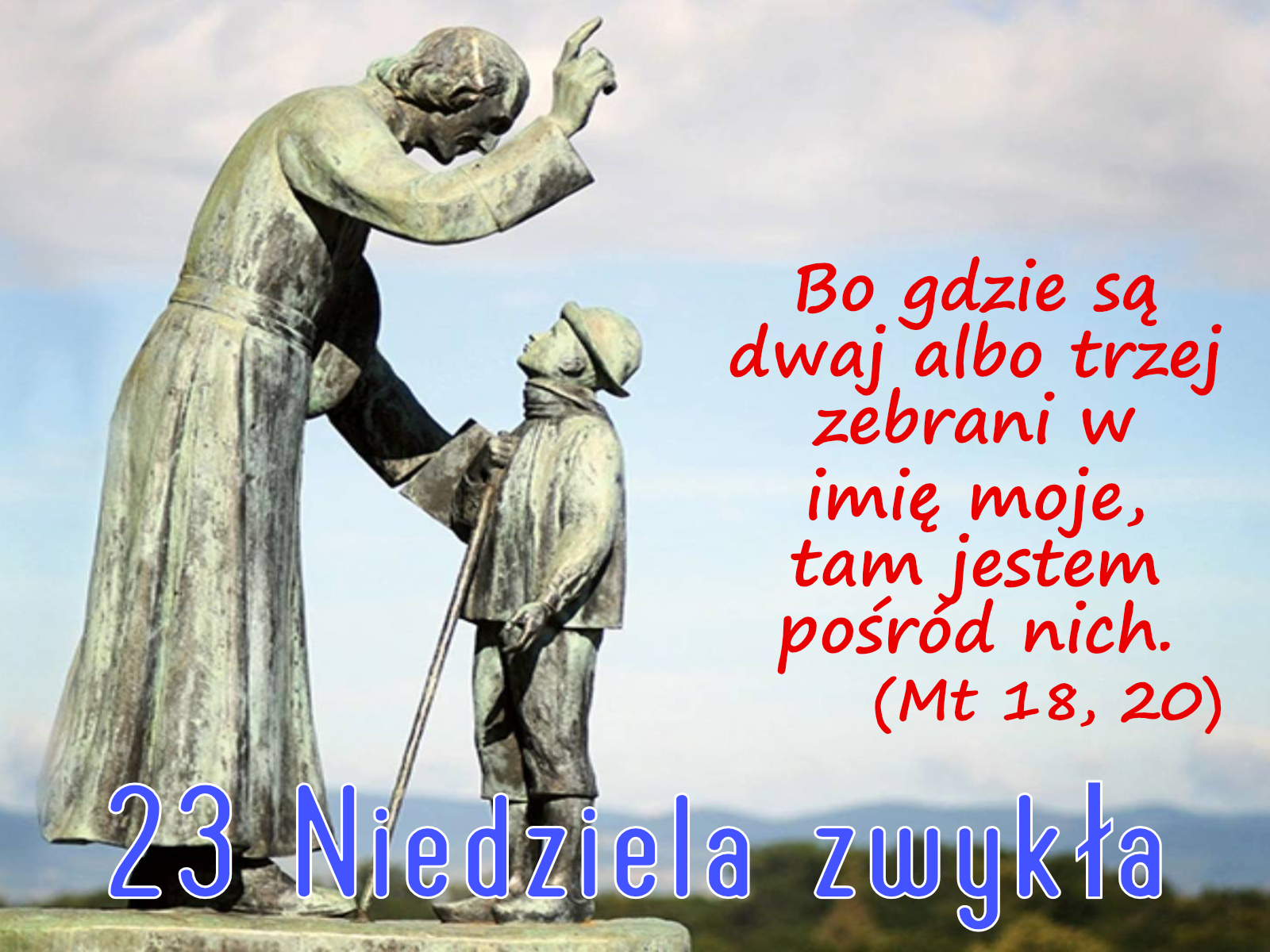 Read more about the article 23 Niedziela Zw.