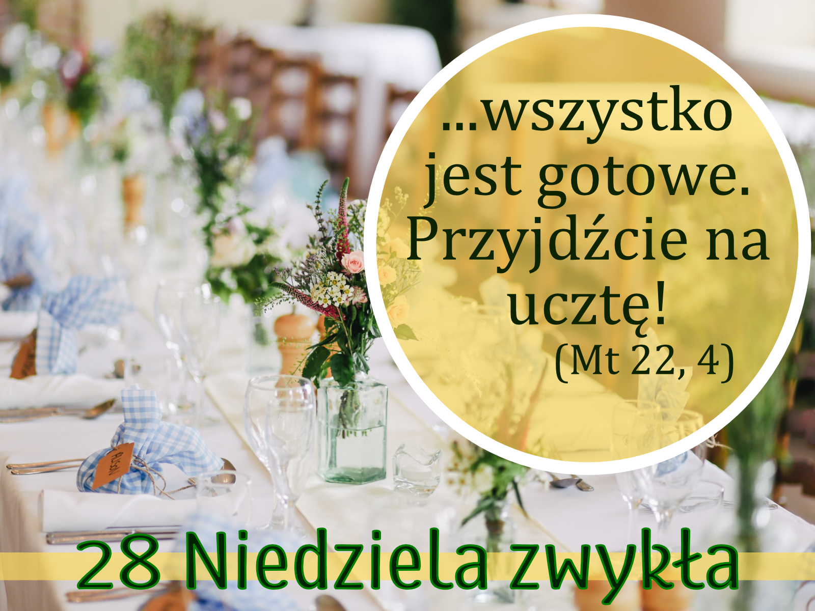 Read more about the article 28 Niedziela Zw.