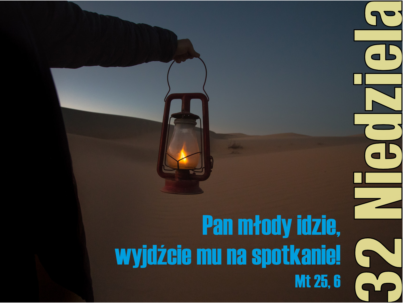 Read more about the article 32 Niedziela Zw. A.